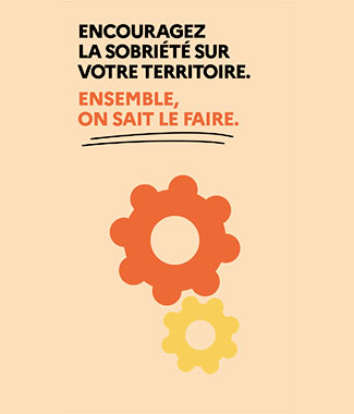 Encouragez la sobriété sur votre territoire Ensemble on sait le faire