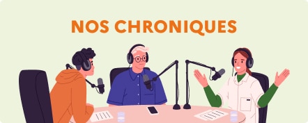 Nos chroniques