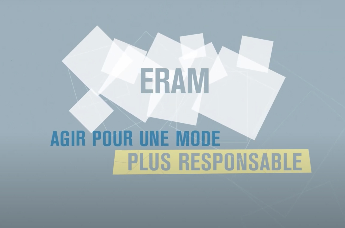 ERAM Agir pour une mode plus responsable