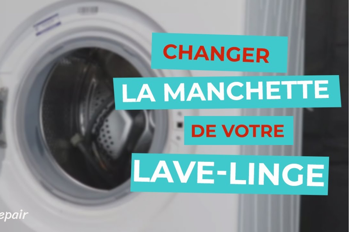 Changer la manchette de votre lave-linge