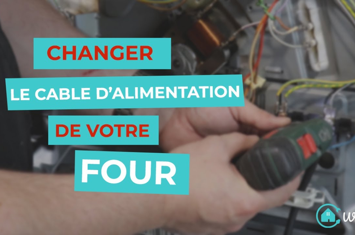 Changer le câble d'alimentation de votre four
