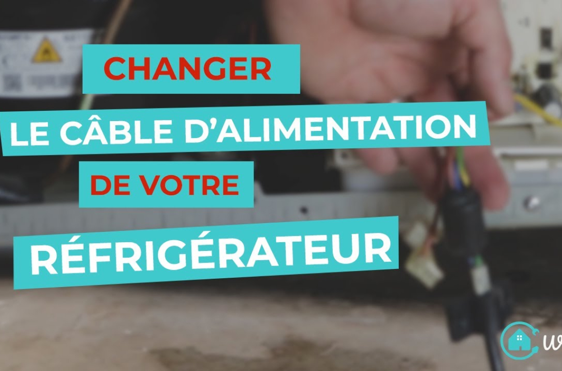 Changer le câble d'alimentation de votre réfrigérateur