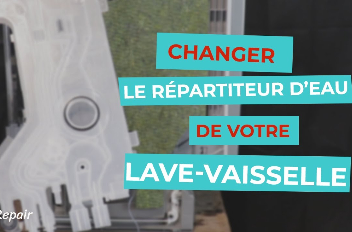 Changer le répartiteur d'eau de votre lave-vaisselle