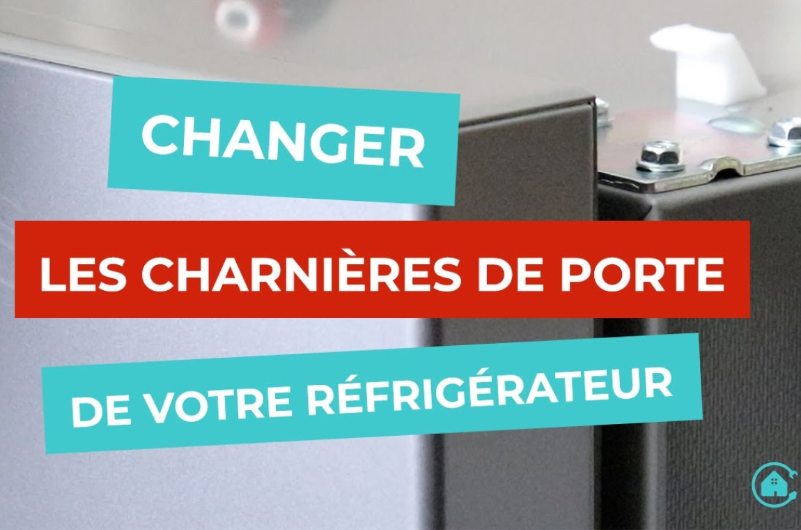 Changer les charnières de porte de votre réfrigérateur
